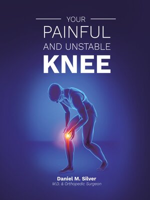 cover image of Your Painful and Unstable Knee